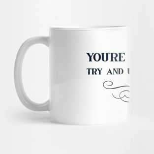 You´re The Voice, black Mug